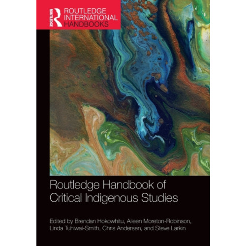 Taylor & francis ltd Routledge Handbook of Critical Indigenous Studies (häftad, eng)