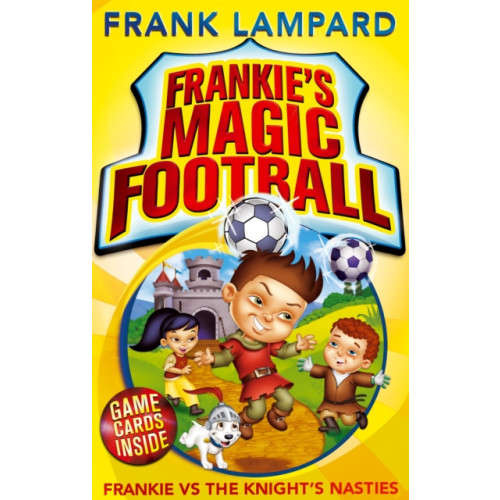 Hachette Children's Group Frankie's Magic Football: Frankie vs The Knight's Nasties (häftad, eng)