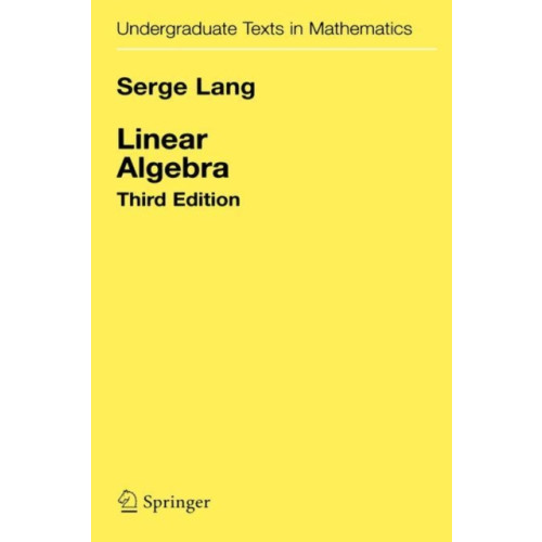 Springer-Verlag New York Inc. Linear Algebra (inbunden, eng)