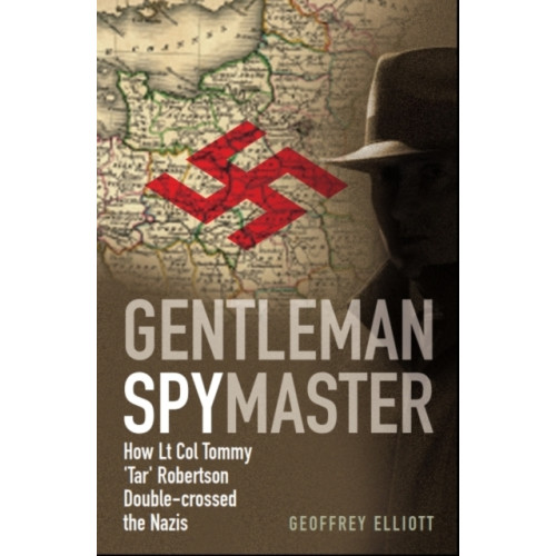 Methuen Publishing Ltd Gentleman Spymaster (inbunden, eng)