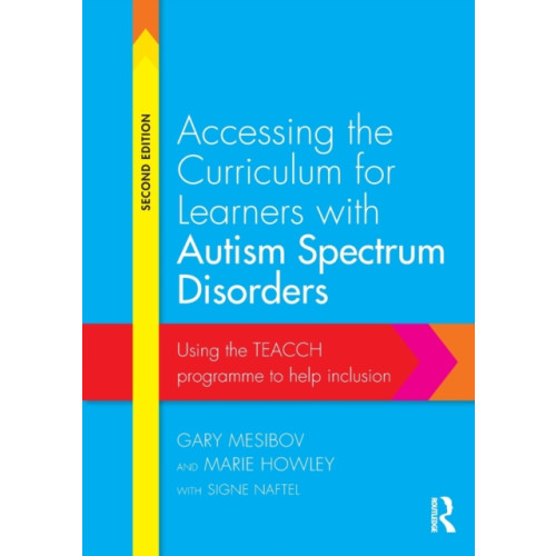 Taylor & francis ltd Accessing the Curriculum for Learners with Autism Spectrum Disorders (häftad, eng)