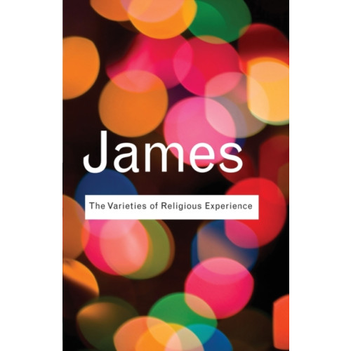 Taylor & francis ltd The Varieties of Religious Experience (häftad, eng)
