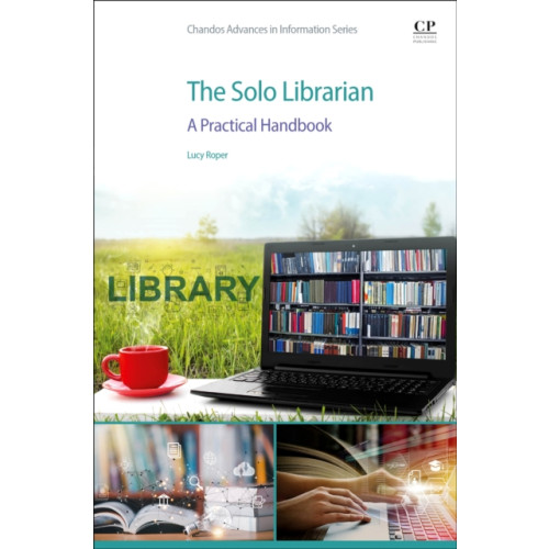 Elsevier Science & Technology The Solo Librarian (häftad, eng)