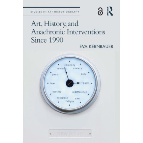 Taylor & francis ltd Art, History, and Anachronic Interventions Since 1990 (häftad, eng)