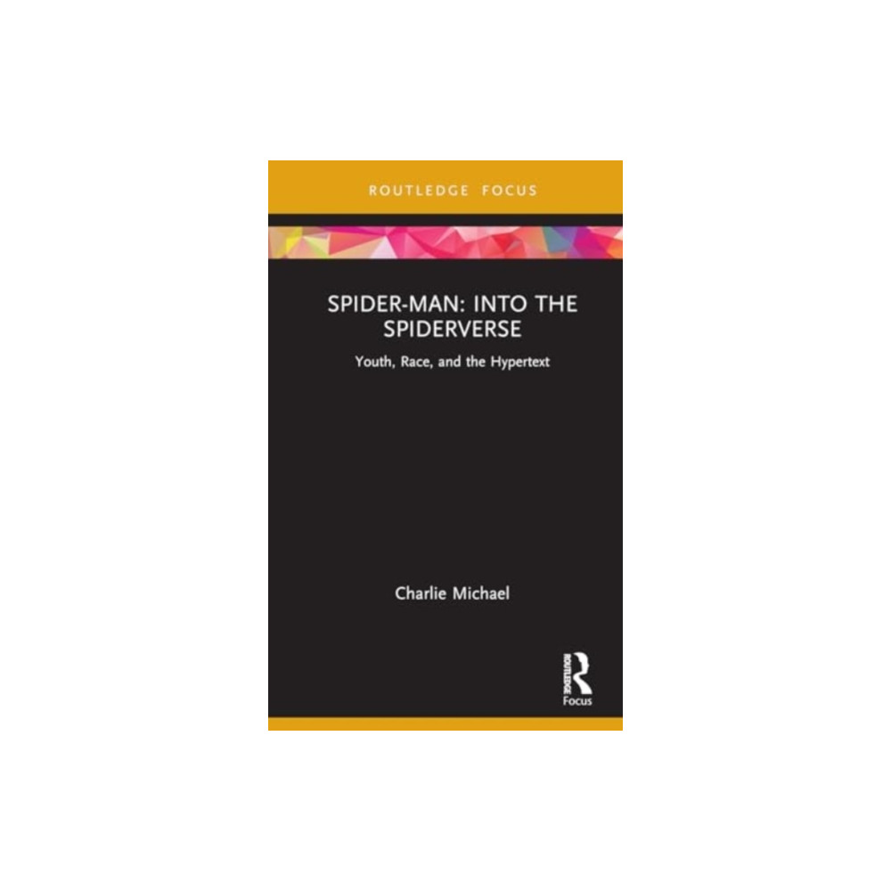 Produktbild för Spider-Man: Into the Spider-Verse (inbunden, eng)