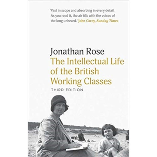 Yale university press The Intellectual Life of the British Working Classes (häftad, eng)