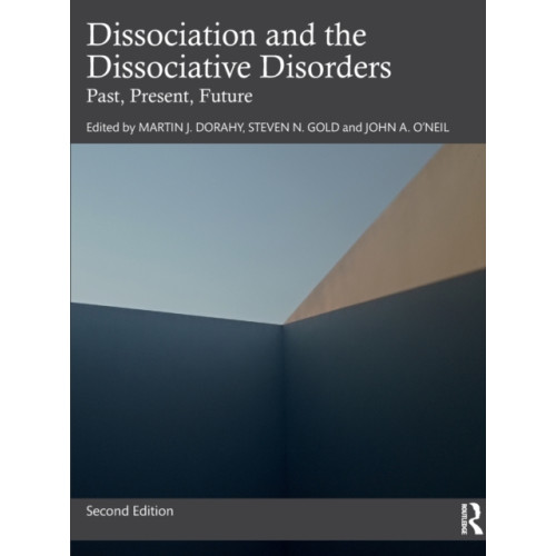 Taylor & francis ltd Dissociation and the Dissociative Disorders (häftad, eng)