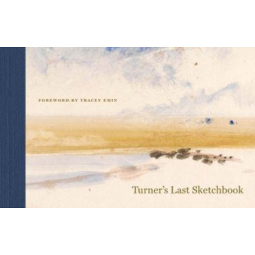Yale university press Turner's Last Sketchbook (inbunden, eng)