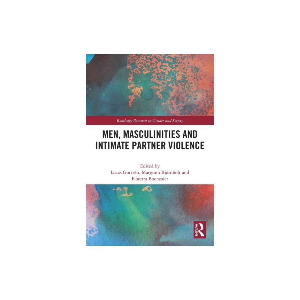 Produktbild för Men, Masculinities and Intimate Partner Violence (häftad, eng)