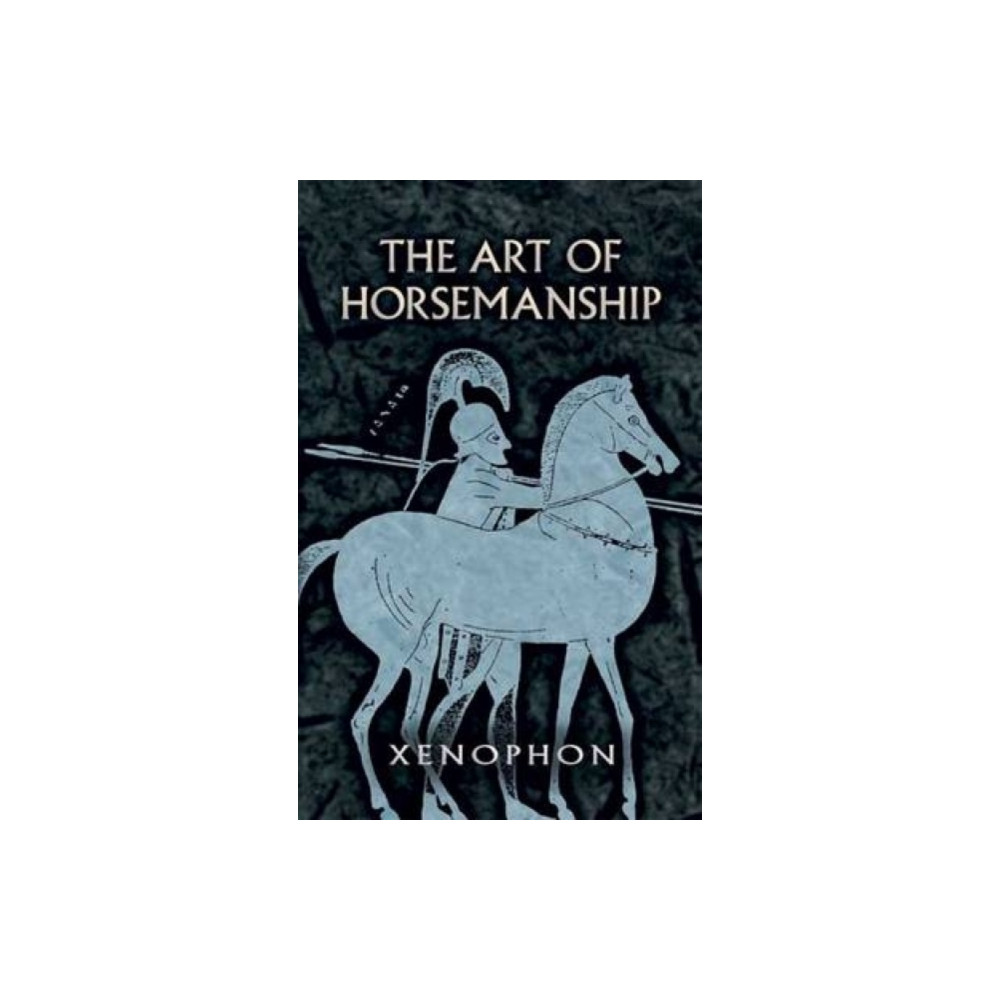 Produktbild för The Art of Horsemanship (häftad, eng)