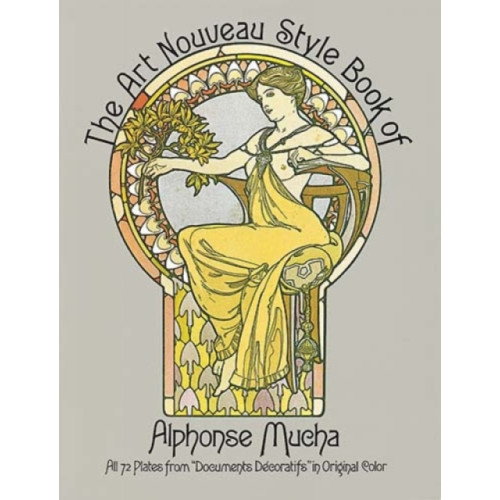 Dover publications inc. The Art Nouveau Style Book of Alphonse Mucha (häftad, eng)