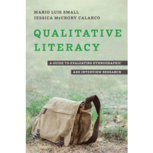 University of california press Qualitative Literacy (häftad, eng)