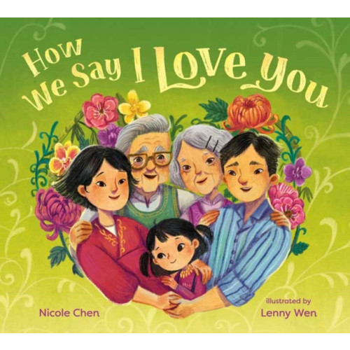 Random House USA Inc How We Say I Love You (inbunden, eng)