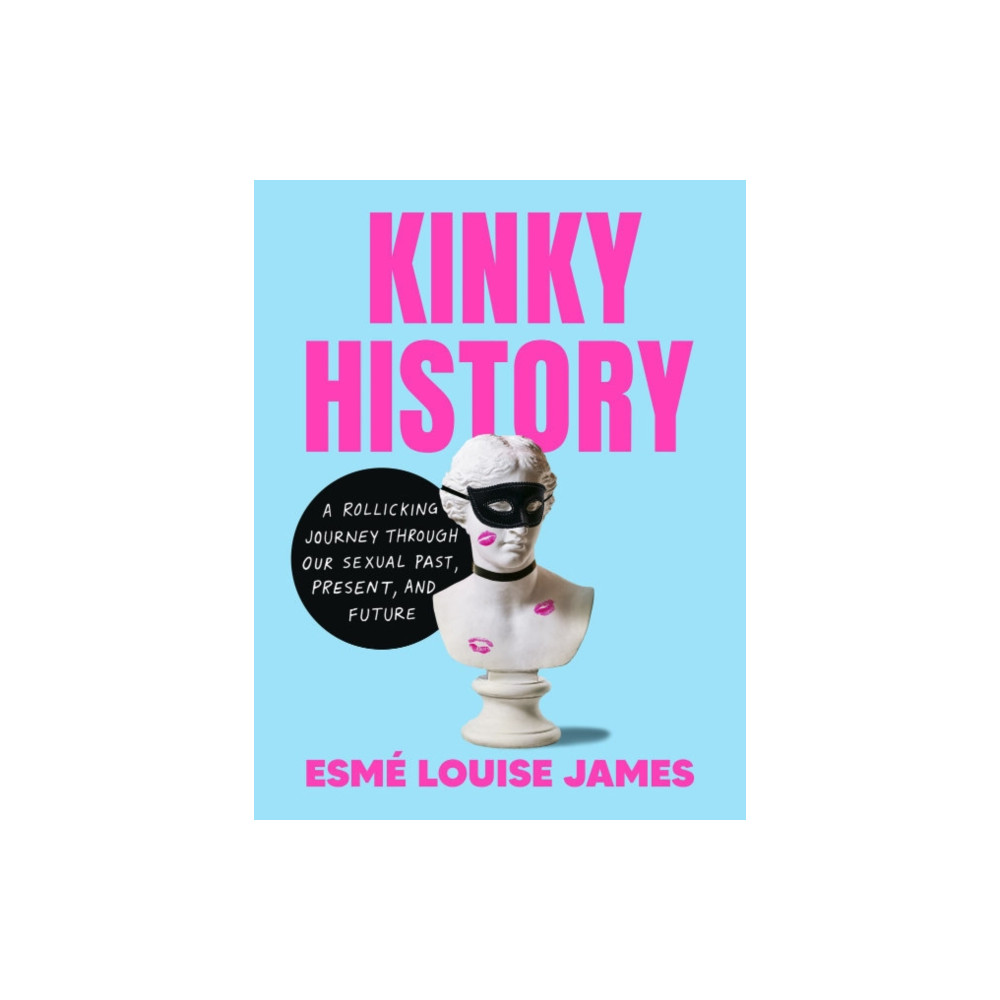Produktbild för Kinky History (inbunden, eng)