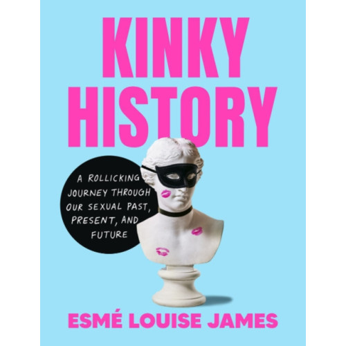 Penguin Putnam Inc Kinky History (inbunden, eng)