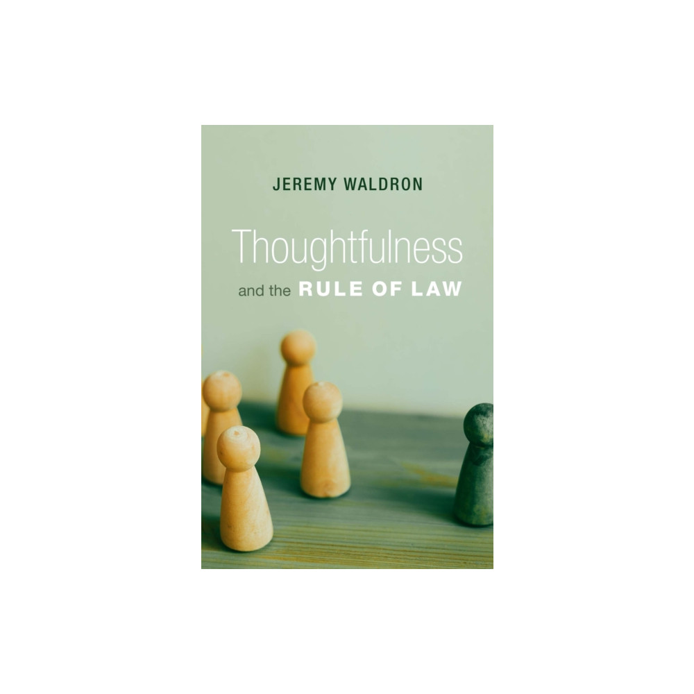 Produktbild för Thoughtfulness and the Rule of Law (inbunden, eng)