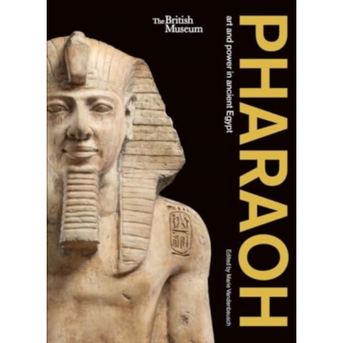 British museum press Pharaoh:  art and power in ancient Egypt (häftad, eng)