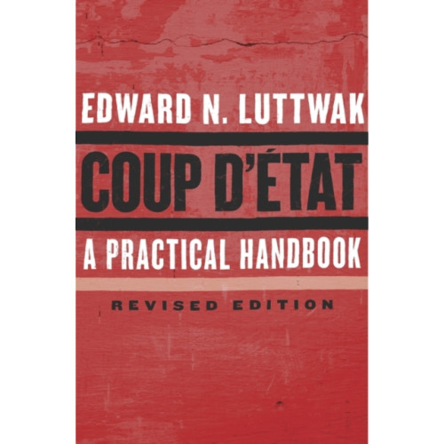 Harvard university press Coup d'Etat (häftad, eng)