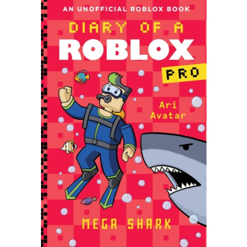 Scholastic Diary of a Roblox Pro #6: Mega Shark (häftad, eng)