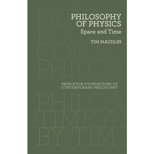 Princeton University Press Philosophy of Physics (häftad, eng)