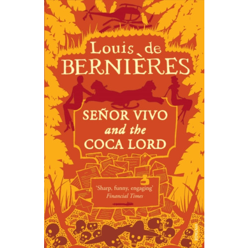 Vintage Publishing Senor Vivo & The Coca Lord (häftad, eng)