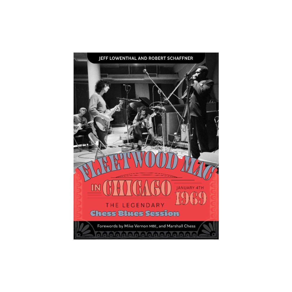 Produktbild för Fleetwood Mac in Chicago (inbunden, eng)