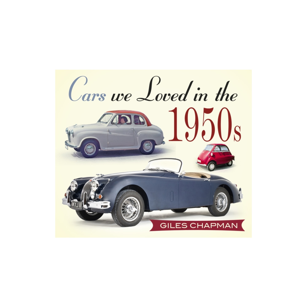 Produktbild för Cars We Loved in the 1950s (häftad, eng)