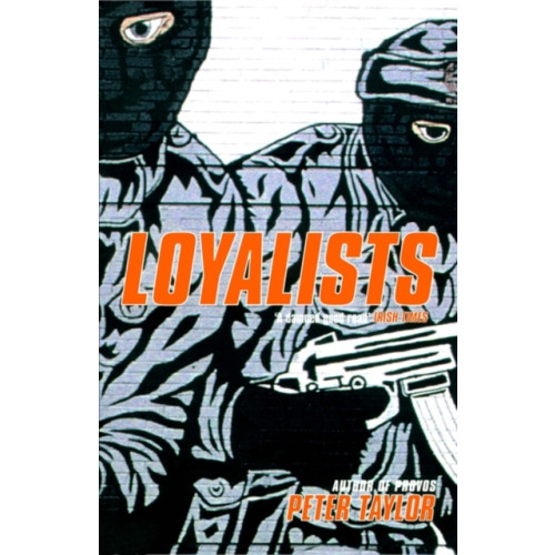 Bloomsbury Publishing PLC Loyalists (häftad, eng)