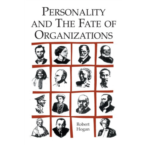 Taylor & francis inc Personality and the Fate of Organizations (häftad, eng)