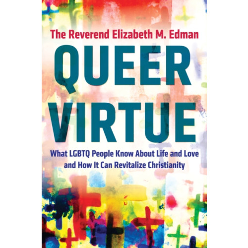 Beacon Press Queer Virtue (häftad, eng)