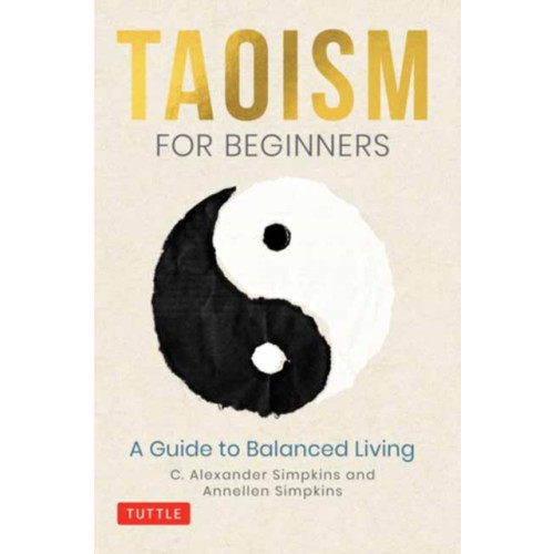 Tuttle Publishing Taoism for Beginners (inbunden, eng)