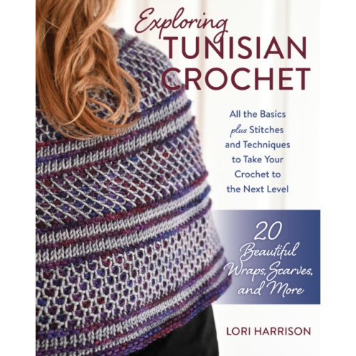 Stackpole Books Exploring Tunisian Crochet (häftad, eng)