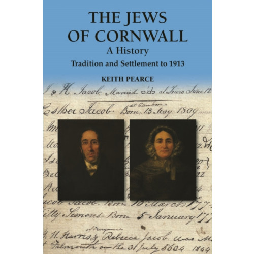 Halsgrove The Jews of Cornwall (inbunden, eng)