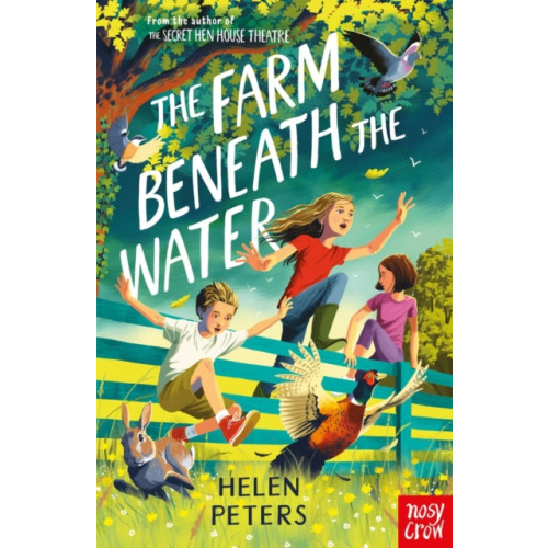 Nosy Crow Ltd The Farm Beneath the Water (häftad, eng)