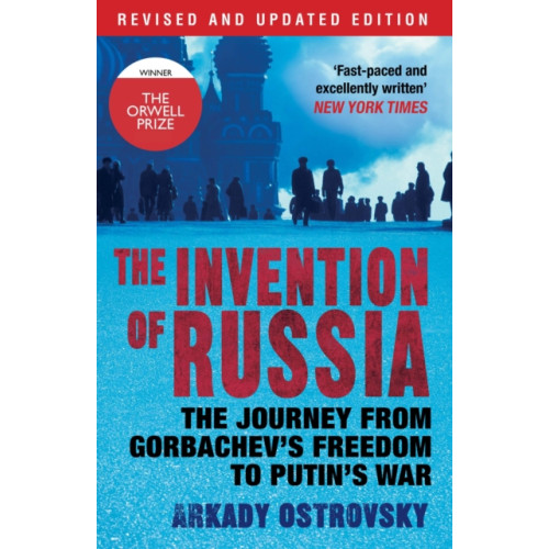 Atlantic Books The Invention of Russia (häftad, eng)