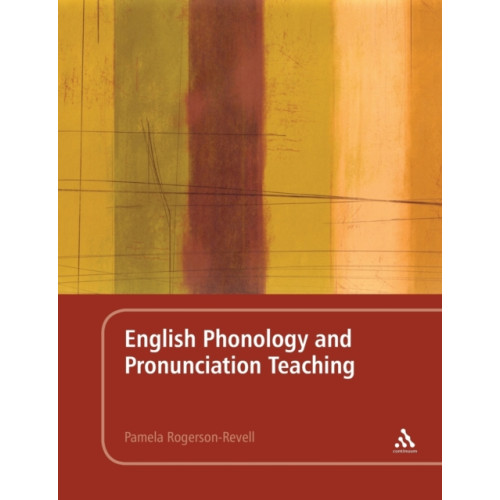 Continuum publishing corporation English Phonology and Pronunciation Teaching (häftad, eng)