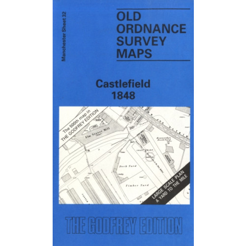 Alan Godfrey Maps Castlefield 1848