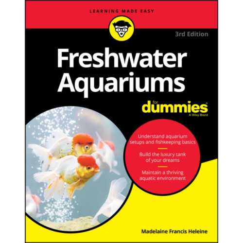 John Wiley & Sons Inc Freshwater Aquariums For Dummies (häftad, eng)