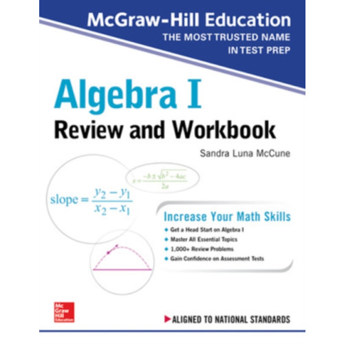 McGraw-Hill Education McGraw-Hill Education Algebra I Review and Workbook (häftad, eng)