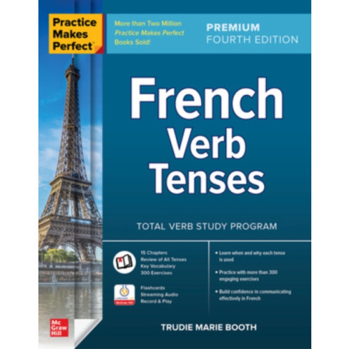 McGraw-Hill Education Practice Makes Perfect: French Verb Tenses, Premium Fourth Edition (häftad, eng)