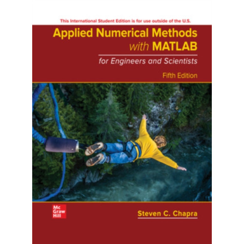 McGraw-Hill Education Applied Numerical Methods with MATLAB for Engineers and Scientists ISE (häftad, eng)