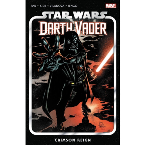 Marvel Comics Star Wars: Darth Vader by Greg Pak Vol. 4 - Crimson Reign (häftad, eng)