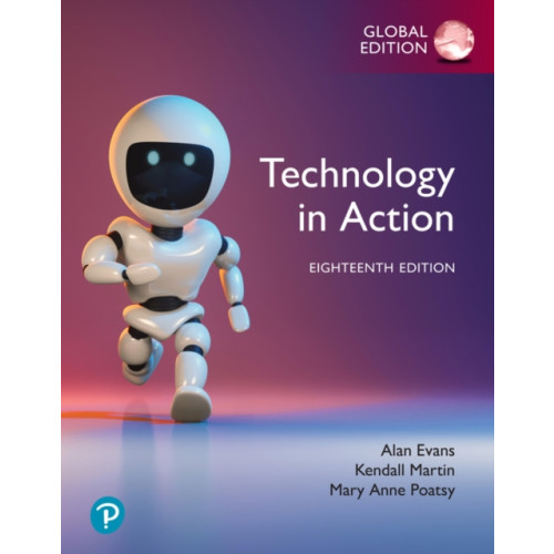 Pearson Education Limited Technology in Action, Global Edition (häftad, eng)