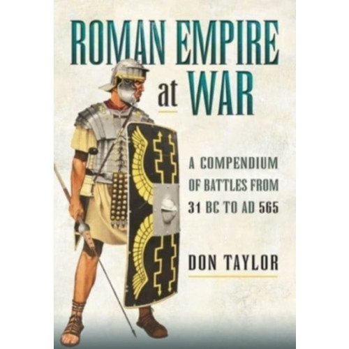 Pen & Sword Books Ltd Roman Empire at War (häftad, eng)