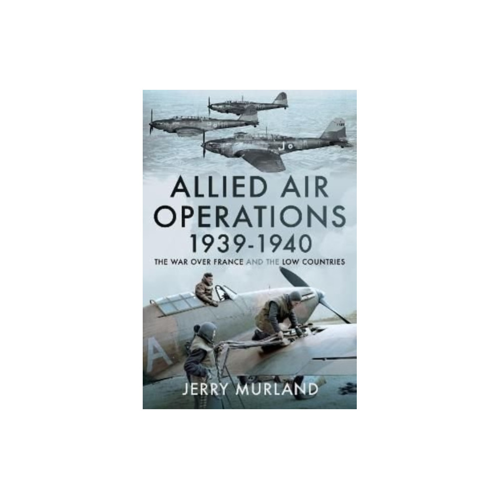 Produktbild för Allied Air Operations 1939 1940 (inbunden, eng)