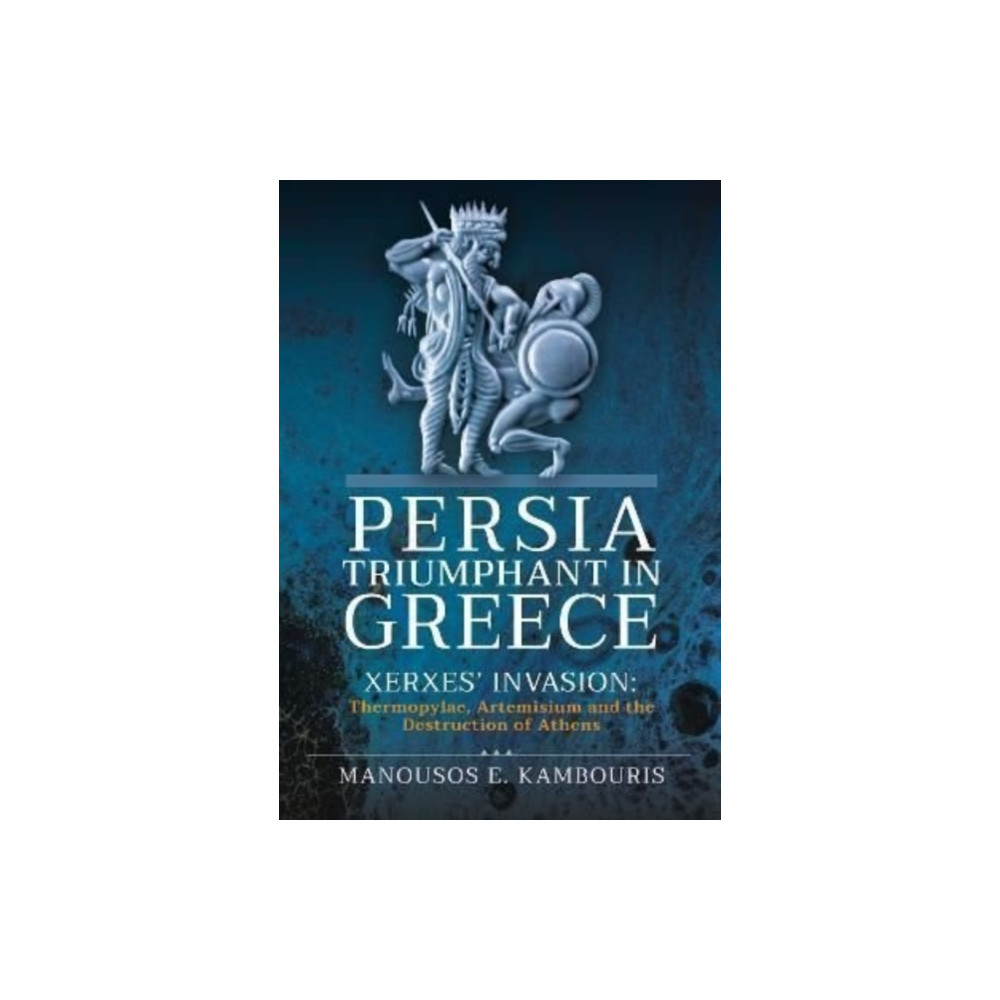 Produktbild för Persia Triumphant in Greece (inbunden, eng)