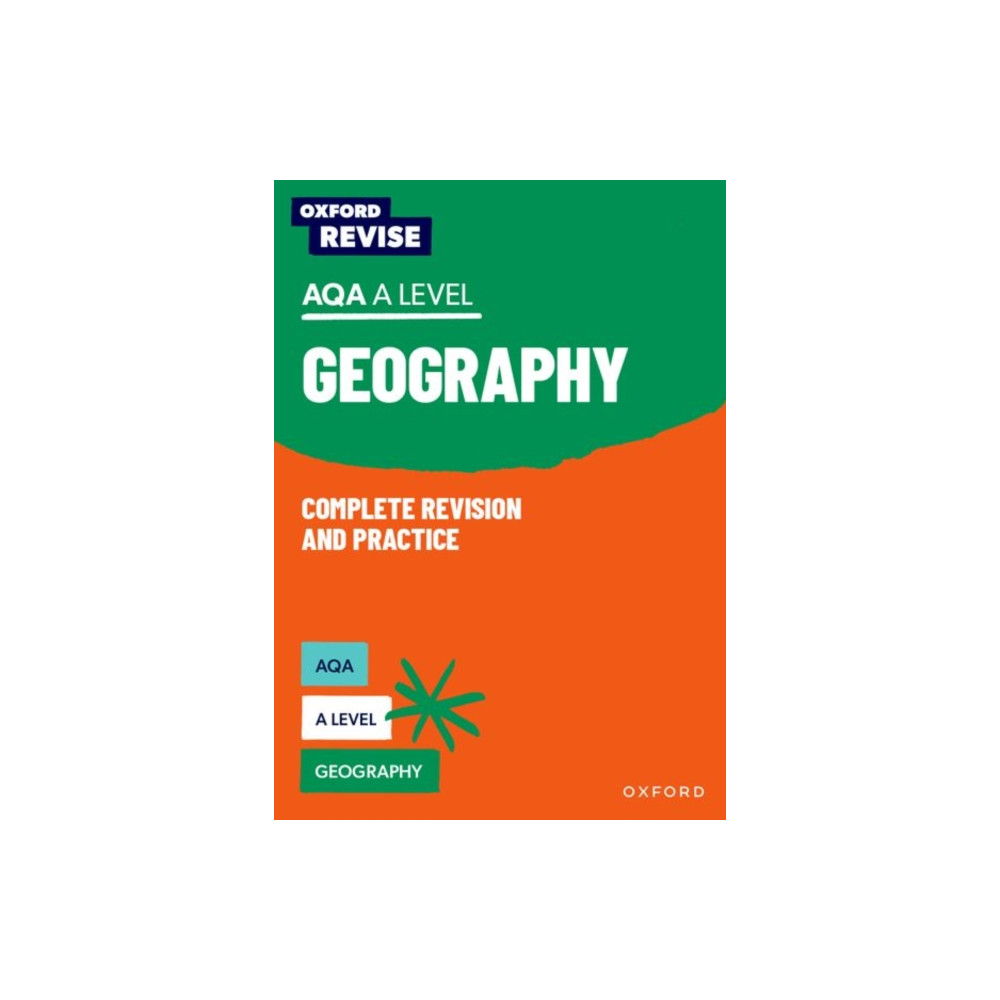 Produktbild för Oxford Revise: AQA A Level Geography Complete Revision and Practice (häftad, eng)
