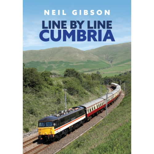 Amberley Publishing Line by Line: Cumbria (häftad, eng)
