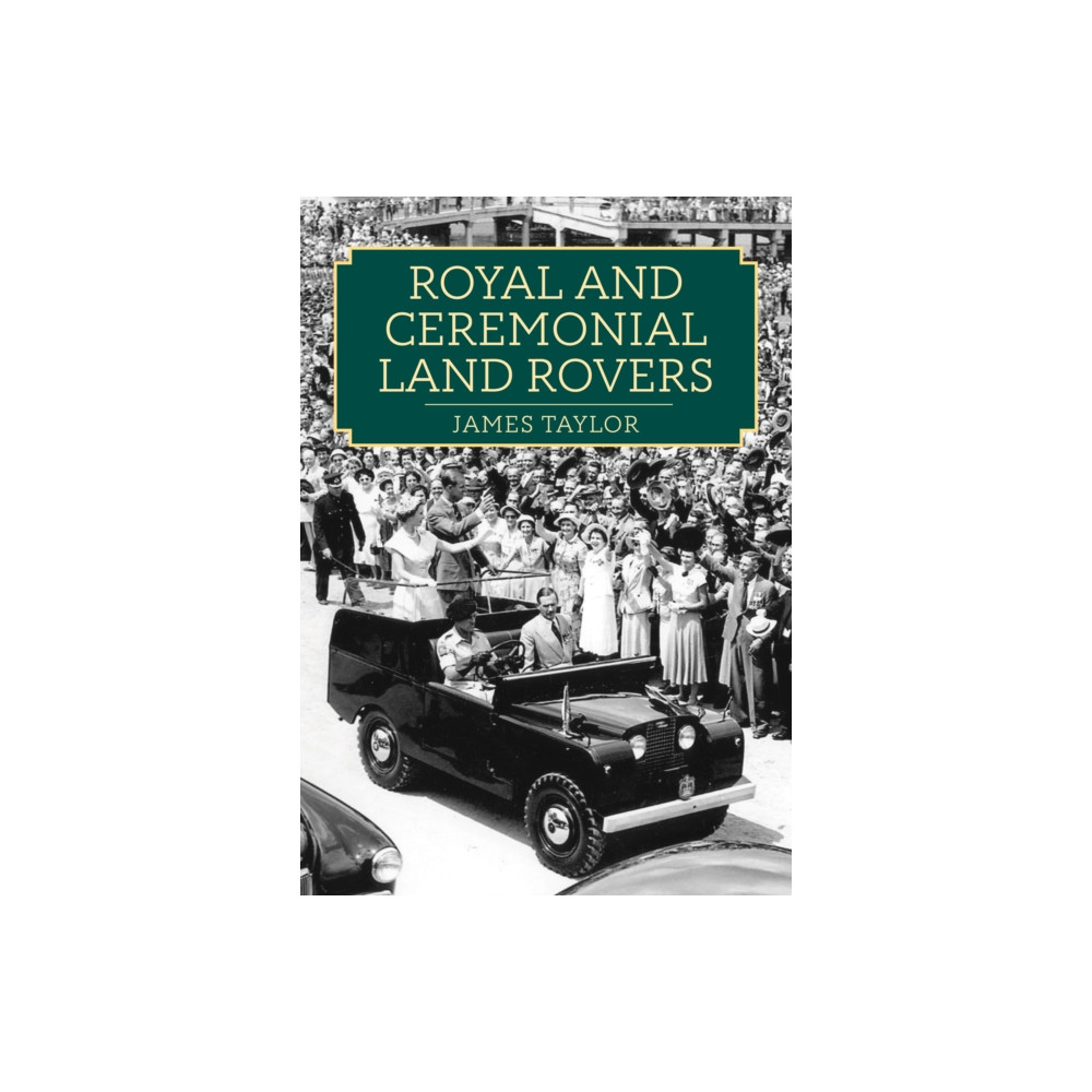 Produktbild för Royal and Ceremonial Land Rovers (häftad, eng)