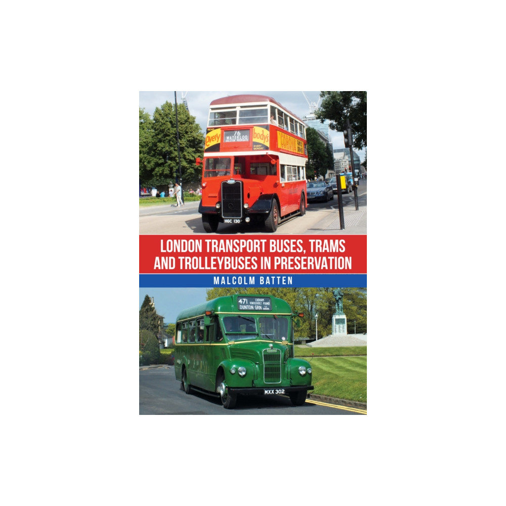 Produktbild för London Transport Buses, Trams and Trolleybuses in Preservation (häftad, eng)
